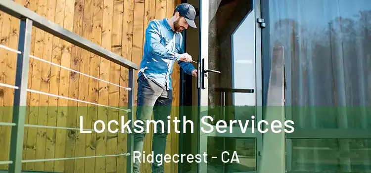  Locksmith Services Ridgecrest - CA