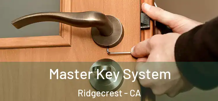  Master Key System Ridgecrest - CA