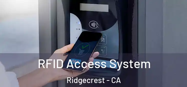  RFID Access System Ridgecrest - CA